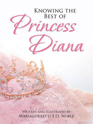 cover image of Knowing the Best of Princess Diana
